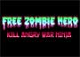 Free Zombie Hero Kill Angry War Ninja