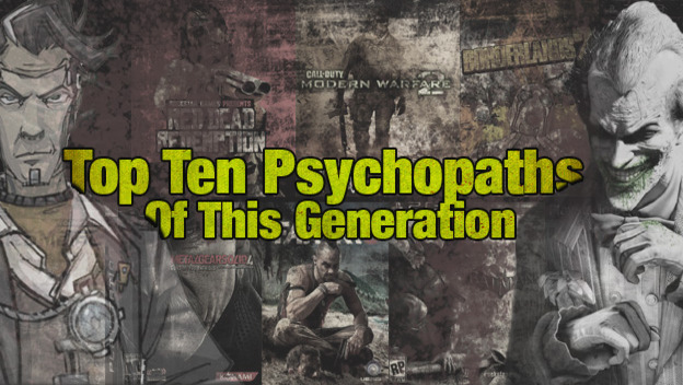 toptenpsychopathsofthisgaminggeneration.jpg