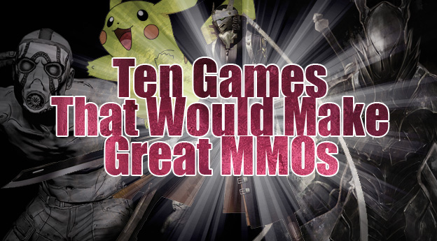 tengamesthatwouldmakegreatmmos.jpg