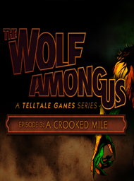 The Wolf Among Us Episode 3: A Crooked Mile Box Art