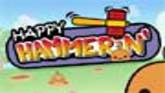 Happy Hammerin'